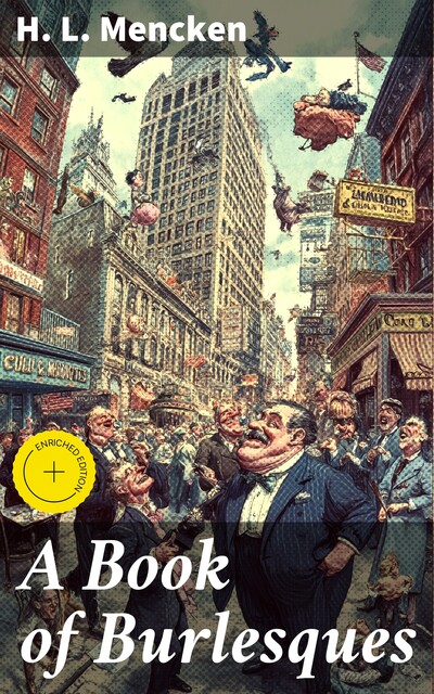 A Book of Burlesques, H.L.Mencken