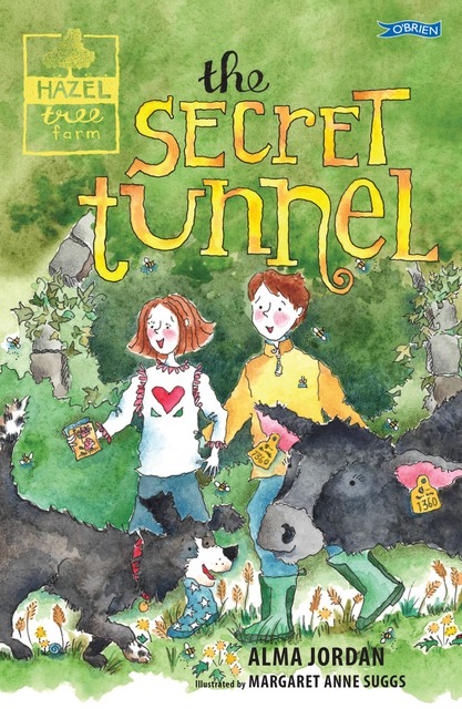 The Secret Tunnel – Hazel Tree Farm, Alma Jordan