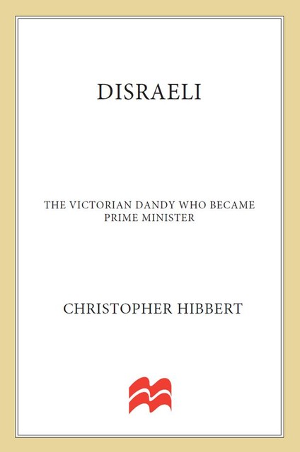 Disraeli, Christopher Hibbert