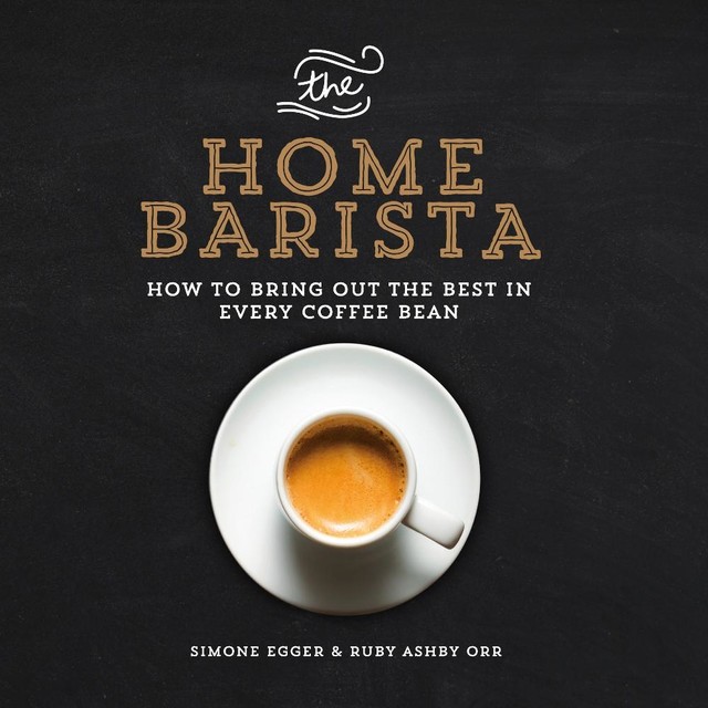 The Home Barista, Ruby Ashby Orr, Simone Egger