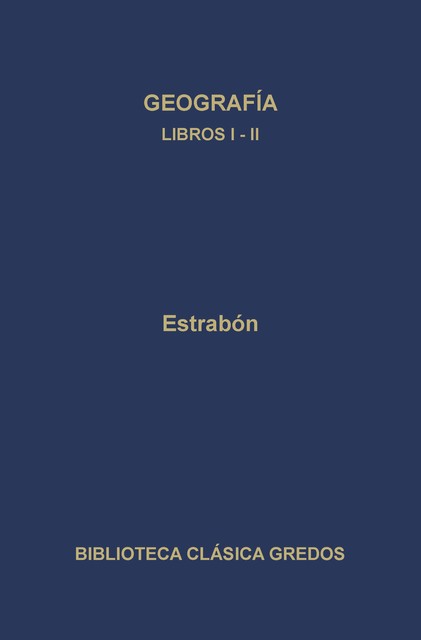 Geografía. Libros I-II, Estrabón