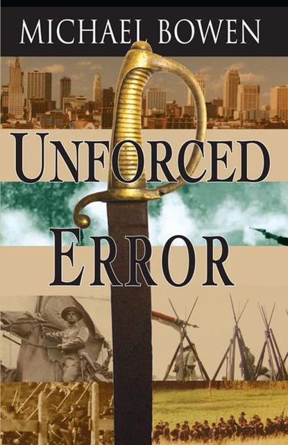 Unforced Error, Michael Bowen