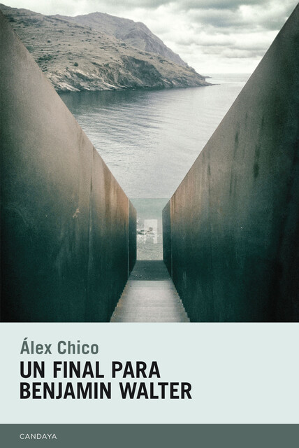 Un final para Benjamin Walter, Álex Chico