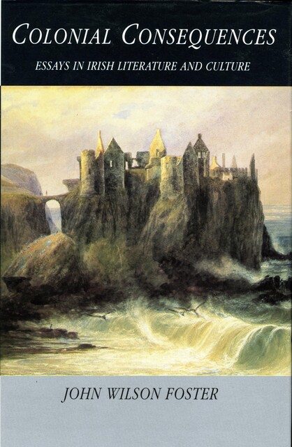 Colonial Consequences, John Foster