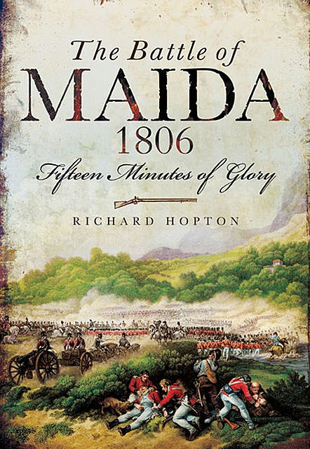 Battle of Maida, 1806, Richard Hopton