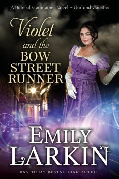 Violet and the Bow Street Runner, Emily Larkin