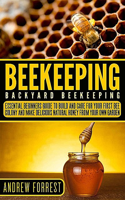 Beekeeping, Andrew Forrest