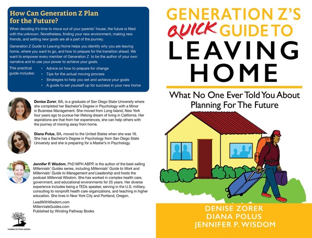 Generation Z's Quick Guide to Leaving Home, Jennifer Wisdom, Denise Zorer, Diana Polus
