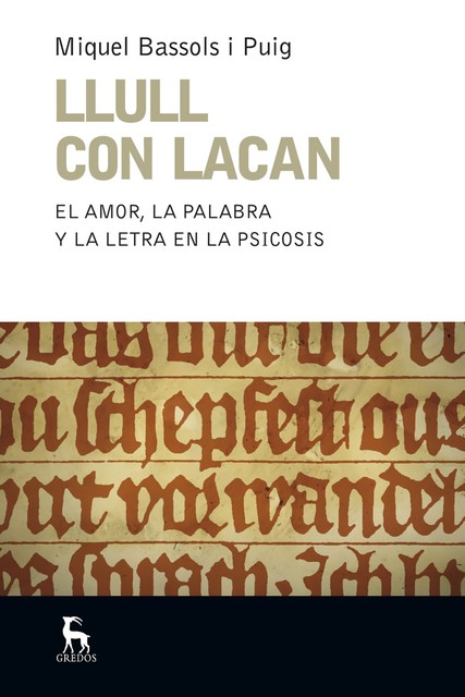 Llull con Lacan, Miquel Bassols i Puig