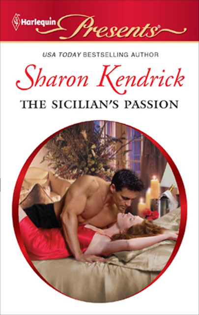 The Sicilian's Passion, Sharon Kendrick