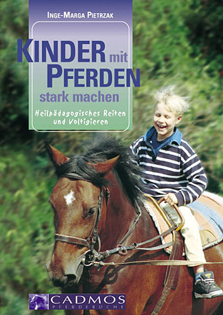 Kinder mit Pferden stark machen, Inge-Marga Pietrzak