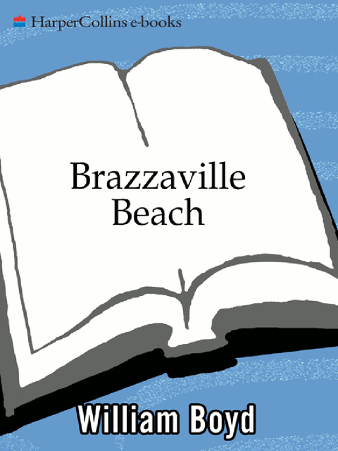 Brazzaville Beach, William Boyd