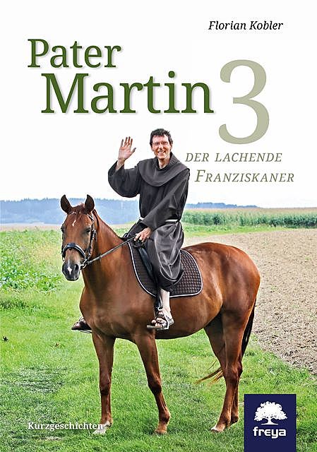 Pater Martin 3, Florian Kobler