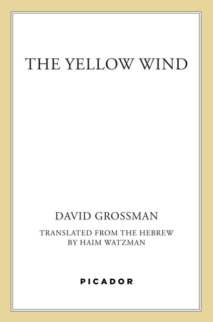 The Yellow Wind, David Grossman