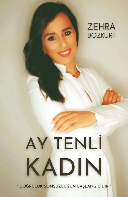 Ay Tenli Kadın, Zehra Bozkurt