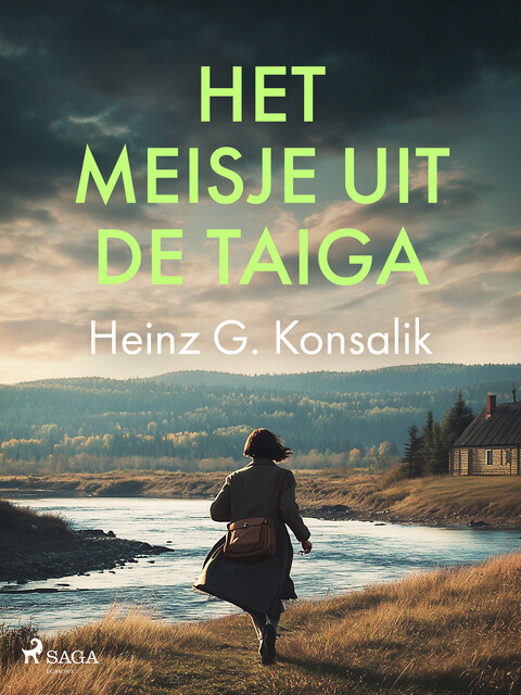 Het meisje uit de taiga, Heinz G. Konsalik