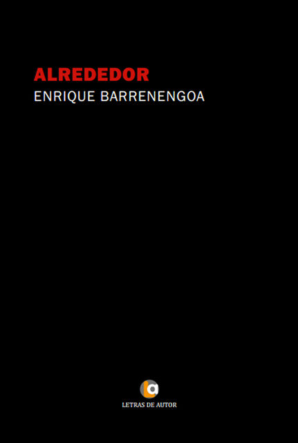 Alrededor, Enrique Barrenengoa