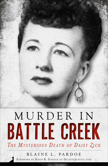 Murder in Battle Creek, Blaine Pardoe