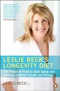 Leslie Beck's Longevity Diet, Leslie Beck