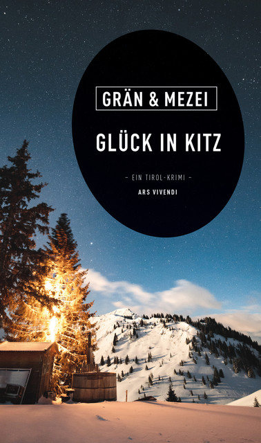 Glück in Kitz, Christine Grän, Hannelore Mezei