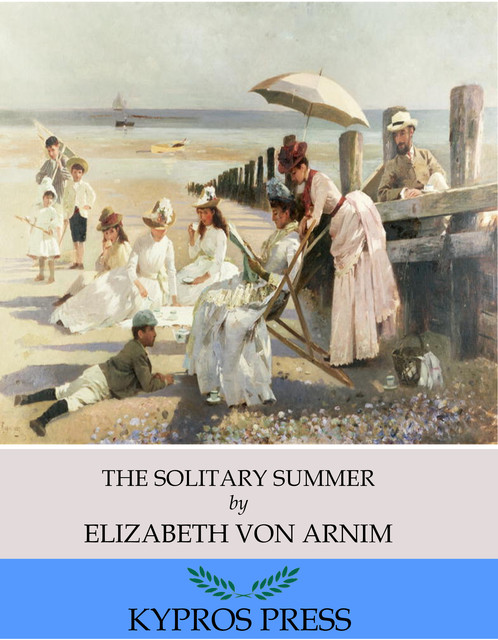 The Solitary Summer, Elizabeth von Arnim