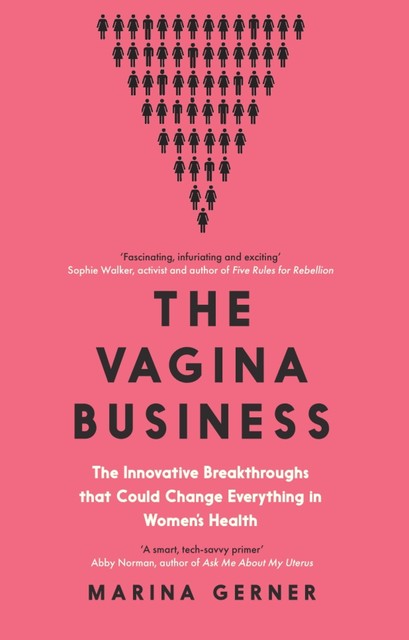 The Vagina Business, Marina Gerner