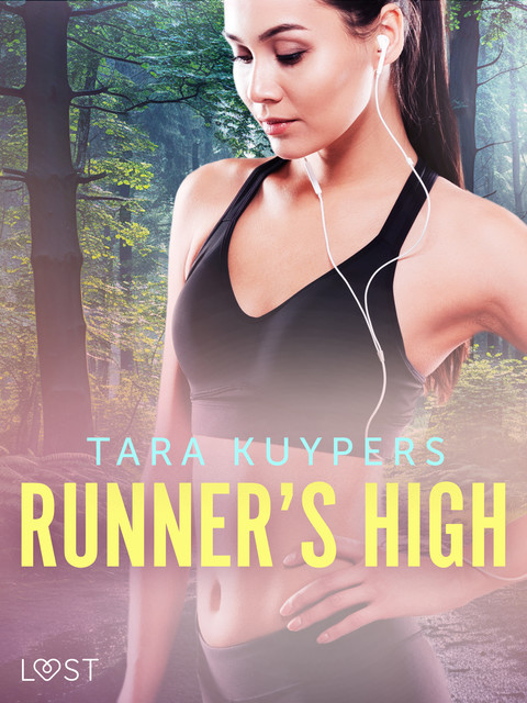 Runner’s high, Tara Kuypers