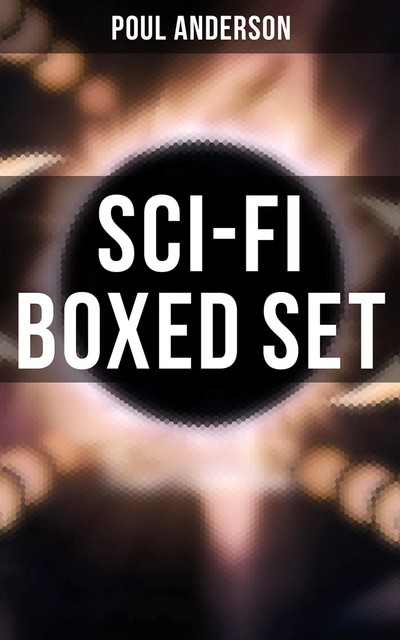 Poul Anderson – Sci-Fi Boxed Set, Poul Anderson