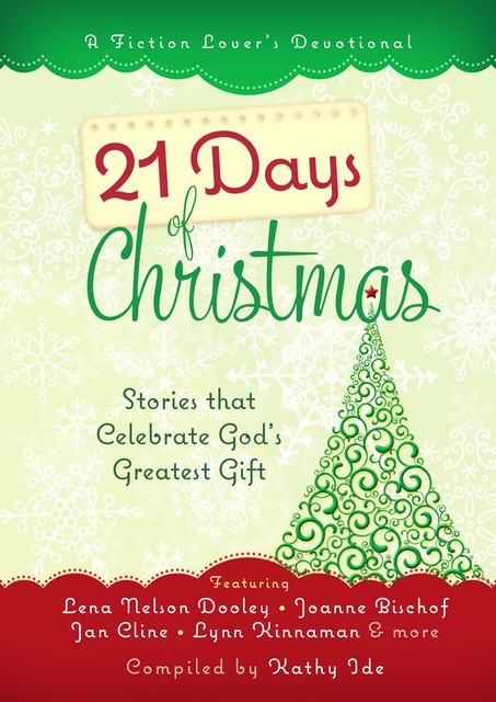 21 Days of Christmas, Kathy Ide
