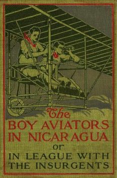 The Boy Aviators in Nicaragua, Wilbur Lawton