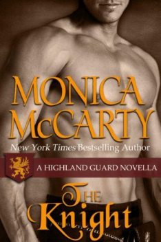 The Knight, Monica McCarty