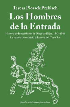 Los hombres de la entrada, Teresa Piossek Prebisch