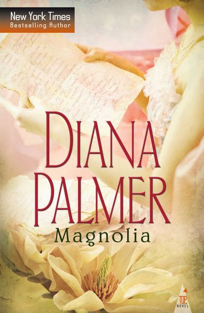 Magnolia, Diana Palmer