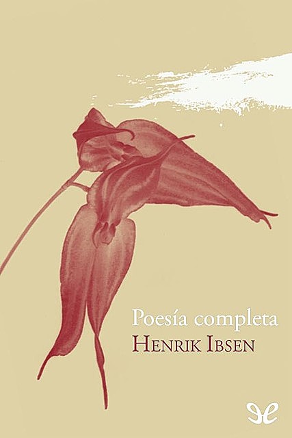 Poesía completa, Henrik Ibsen