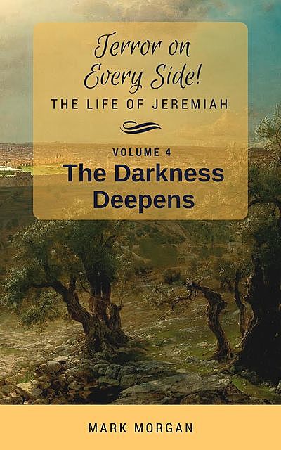 The Darkness Deepens, Mark Morgan