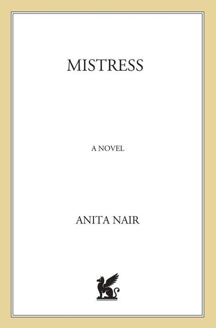 Mistress: A Novel, Anita Nair