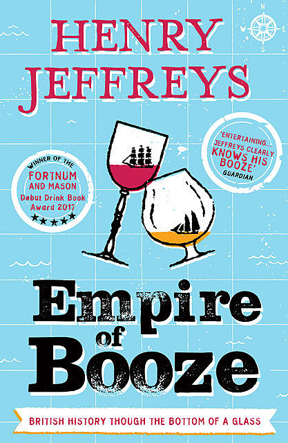 Empire of Booze, Henry Jeffreys