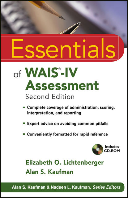 Essentials of WAIS-IV Assessment, Elizabeth O.Lichtenberger, Alan S.Kaufman