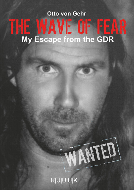 The Wave of Fear, Otto von Gehr