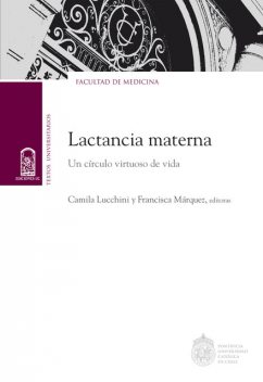 Lactancia materna, Francisca Márquez, Camila Lucchini