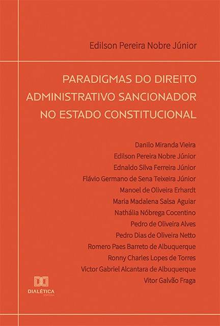 Paradigmas do Direito Administrativo Sancionador no Estado constitucional, Edilson Pereira Nobre Júnior