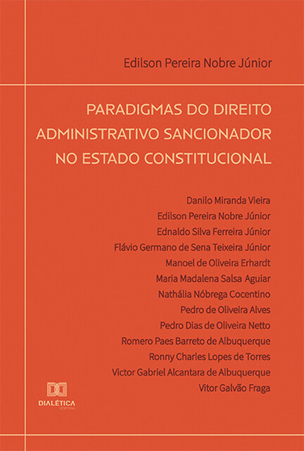 Paradigmas do Direito Administrativo Sancionador no Estado constitucional, Edilson Pereira Nobre Júnior