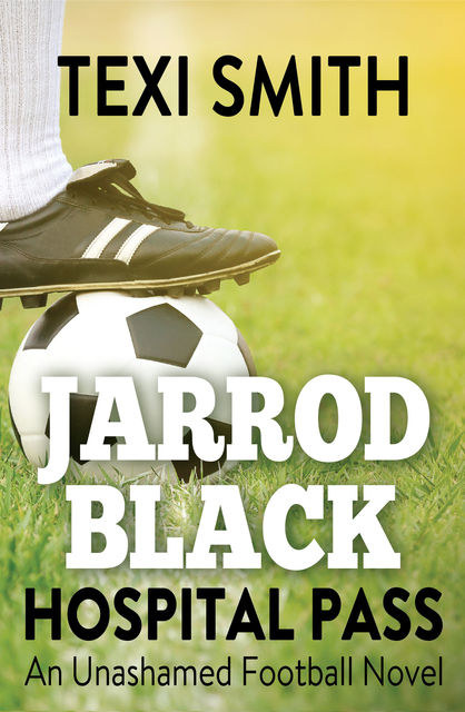 Jarrod Black: Hospital Pass, Texi Smith