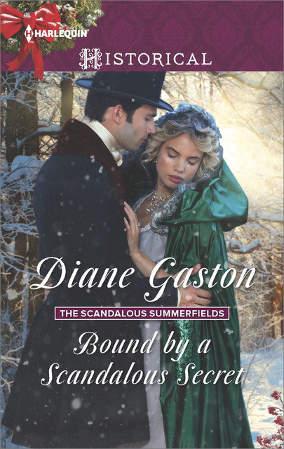 Bound by a Scandalous Secret, Diane Gaston