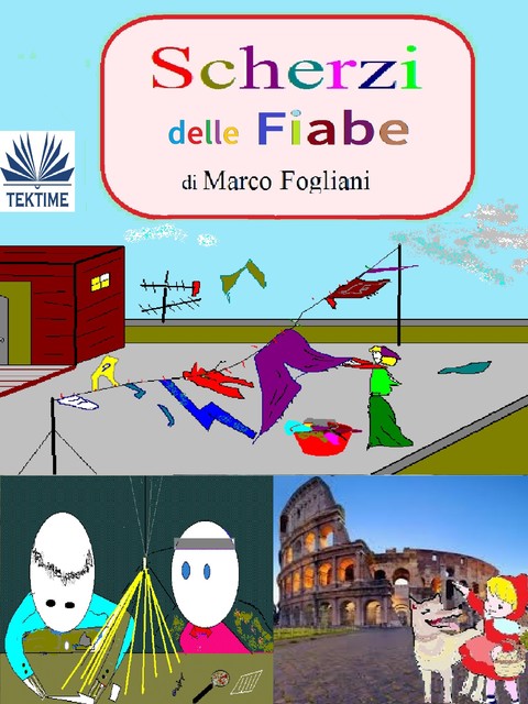 Scherzi Delle Fiabe, Marco Fogliani