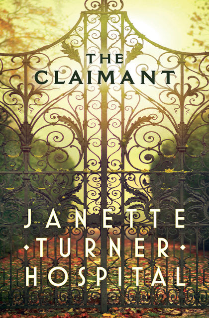 The Claimant, Janette Turner Hospital