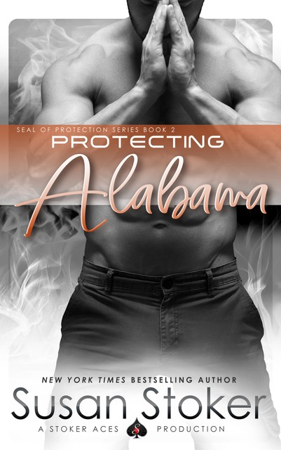 Protecting Alabama (SEAL of Protection Book 2), Susan Stoker