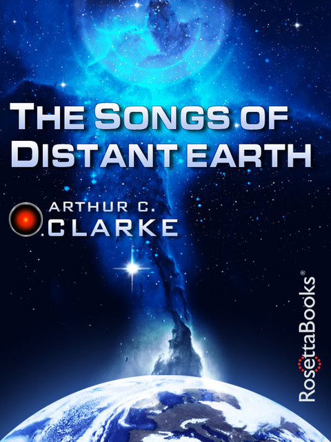 The Songs of Distant Earth, Arthur Clarke