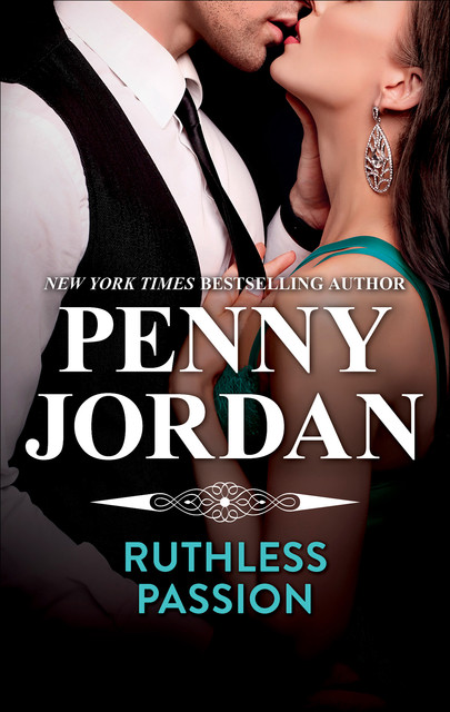 Ruthless Passion, Penny Jordan