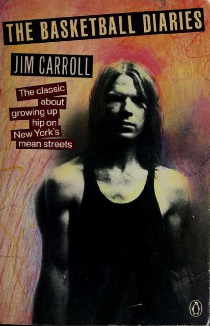The Basketball Diaries, Jim Carroll